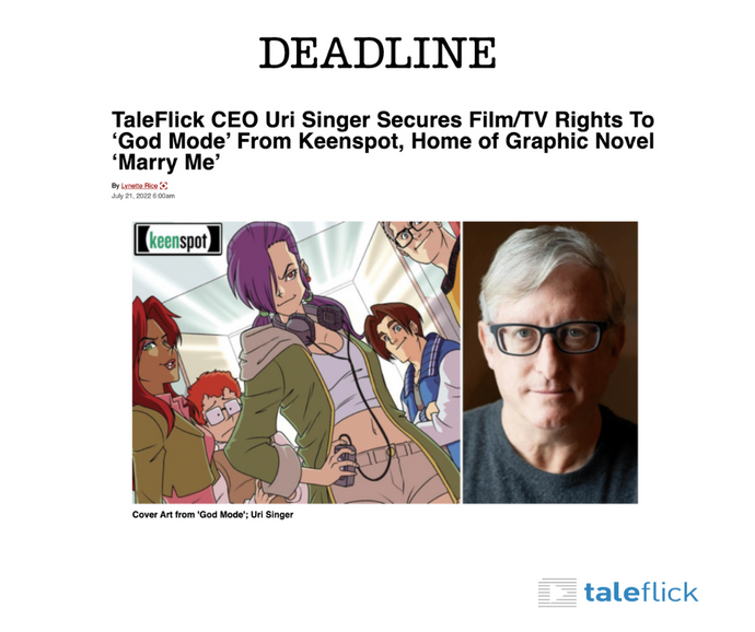 TaleFlick CEO Uri Singer Secures Film/TV Rights To ‘God Mode’ From Keenspot, Home of Graphic Novel ‘Marry Me’